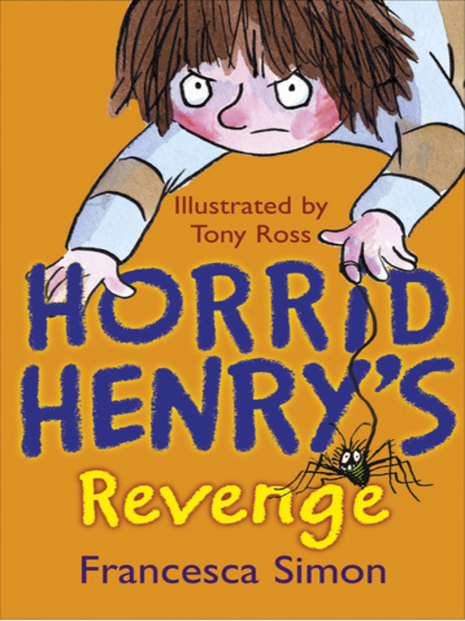 Horrid Henry's Revenge (eBook)